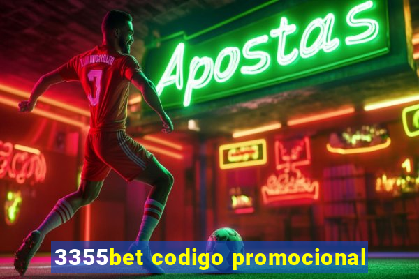 3355bet codigo promocional